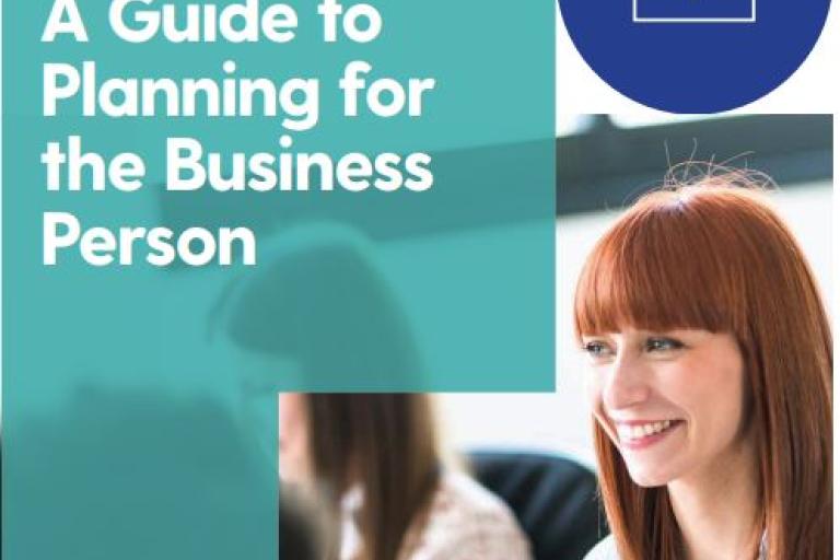A guide to planning for the Business Person
